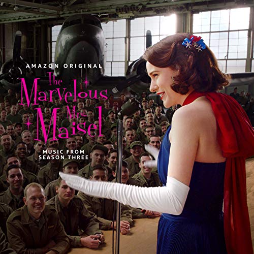The Marvelous Mrs. Maisel: Season 3 [Music From The Prime Original Series][LP]