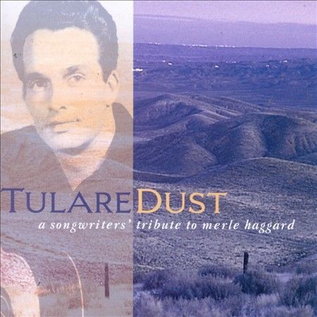 Tulare Dust: A Songwriter'S Tribute To Merle Haggard [Lp]
