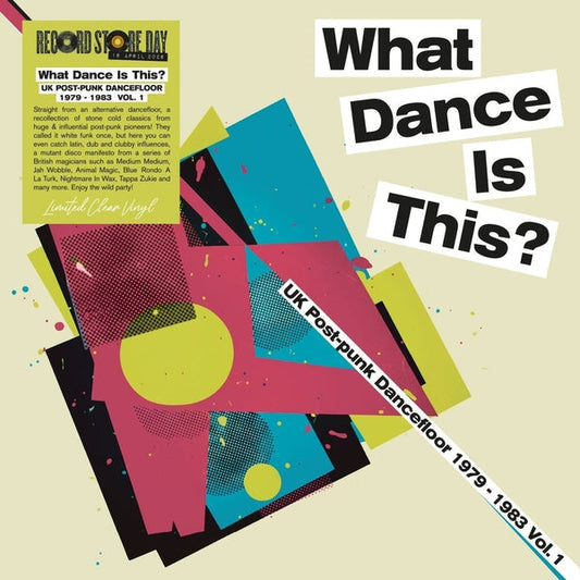 What Dance Is This? Uk Post Punk Dancefloor Vol.1 (1979-1983) (Clear Vinyl) [LP]