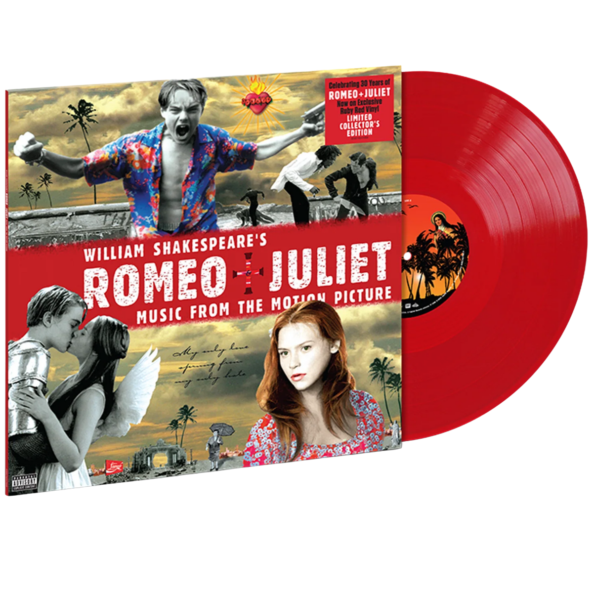 William Shakespeare's Romeo + Juliet (Music From the Motion Picture) [Explicit Content] (Limited Edition, Ruby Red Colored Vinyl, Collector's Edition)