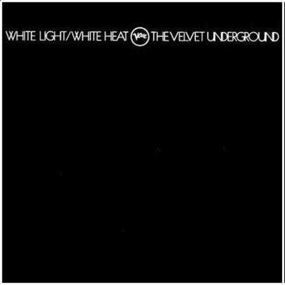 White Light/White Heat [2 LP][45th Anniversary Deluxe Edition]