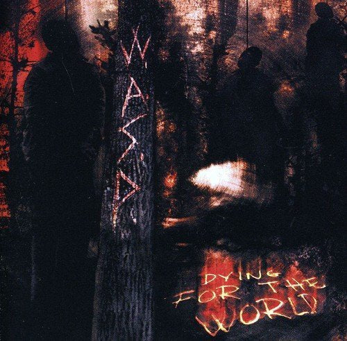 Dying For The World (Uk)