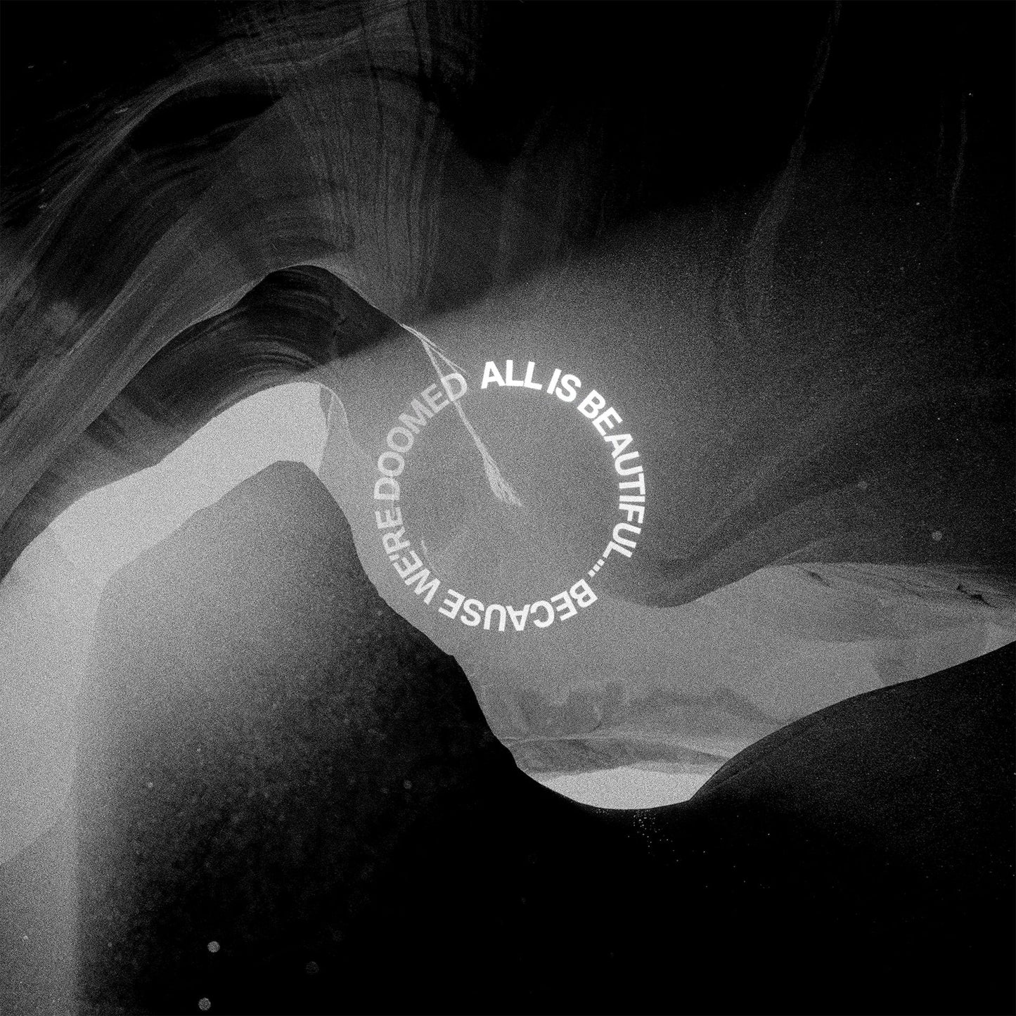 All Is Beautiful... Because We Are Doomed (Us Jewel Case)