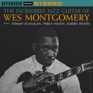 The Incredible Jazz Guitar Of Wes Montgomery (Original Jazz Classics Series) (180 Gram Vinyl)