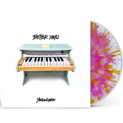 Better Days [Explicit Content] (Indie Exclusive, Pink & Yellow Splatter Colored Vinyl, Poster)