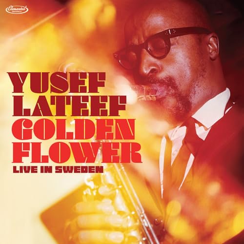 Golden Flower: Live In Sweden [2Lp] [RSD 11.28.25]