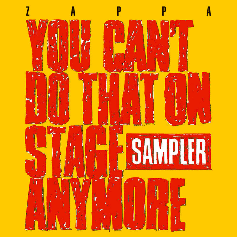 You Can't Do That On Stage Anymore (Sampler) [2 LP] [1 Transparent Red + 1 Transparent Yellow] | RSD DROP