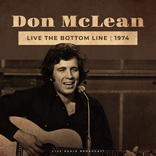 Don Mclean Live The Bottom Line 1974
