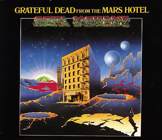 Grateful Dead FROM THE MARS HOTEL