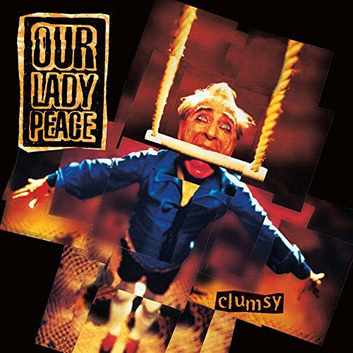 Our Lady Peace Clumsy
