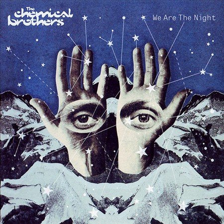 The Chemical Brothers WE ARE THE NIGHT