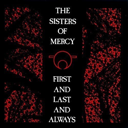 The Sisters Of Mercy First and Last and Always (LP)(RSC 2018 Exclusive)