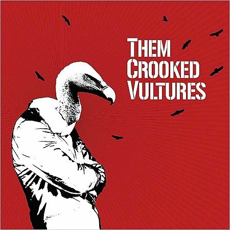 Them Crooked Vulture THEM CROOKED VULTURE